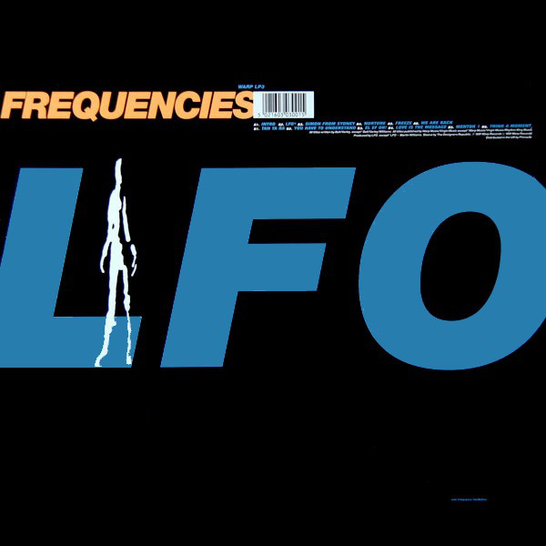 LFO: Frequencies (1991)